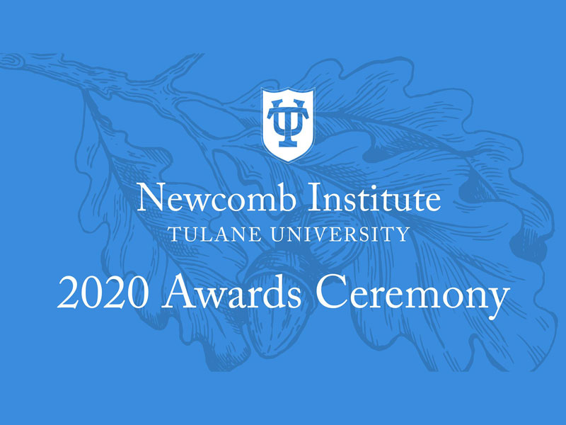 Newcomb Institute Awards Ceremony