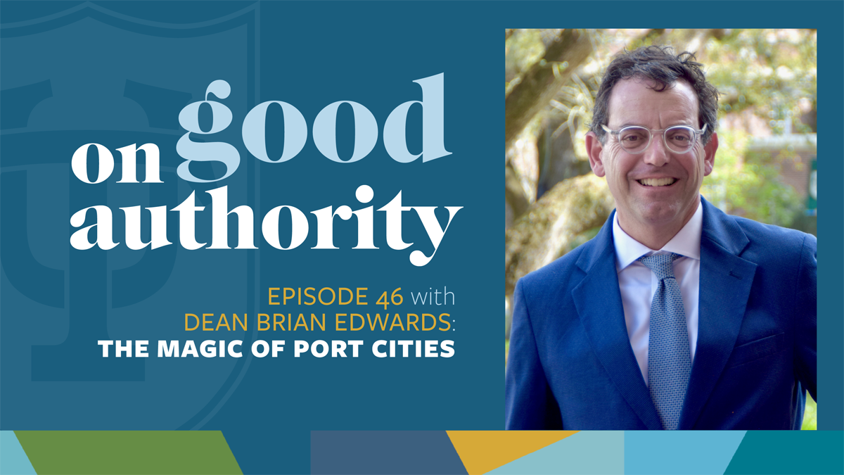 On Good Authority: The magic of port cities